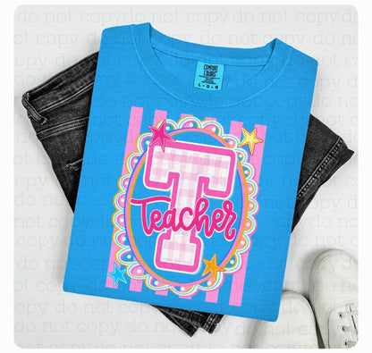 T for Teacher