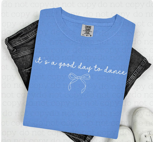 Good Day to Dance