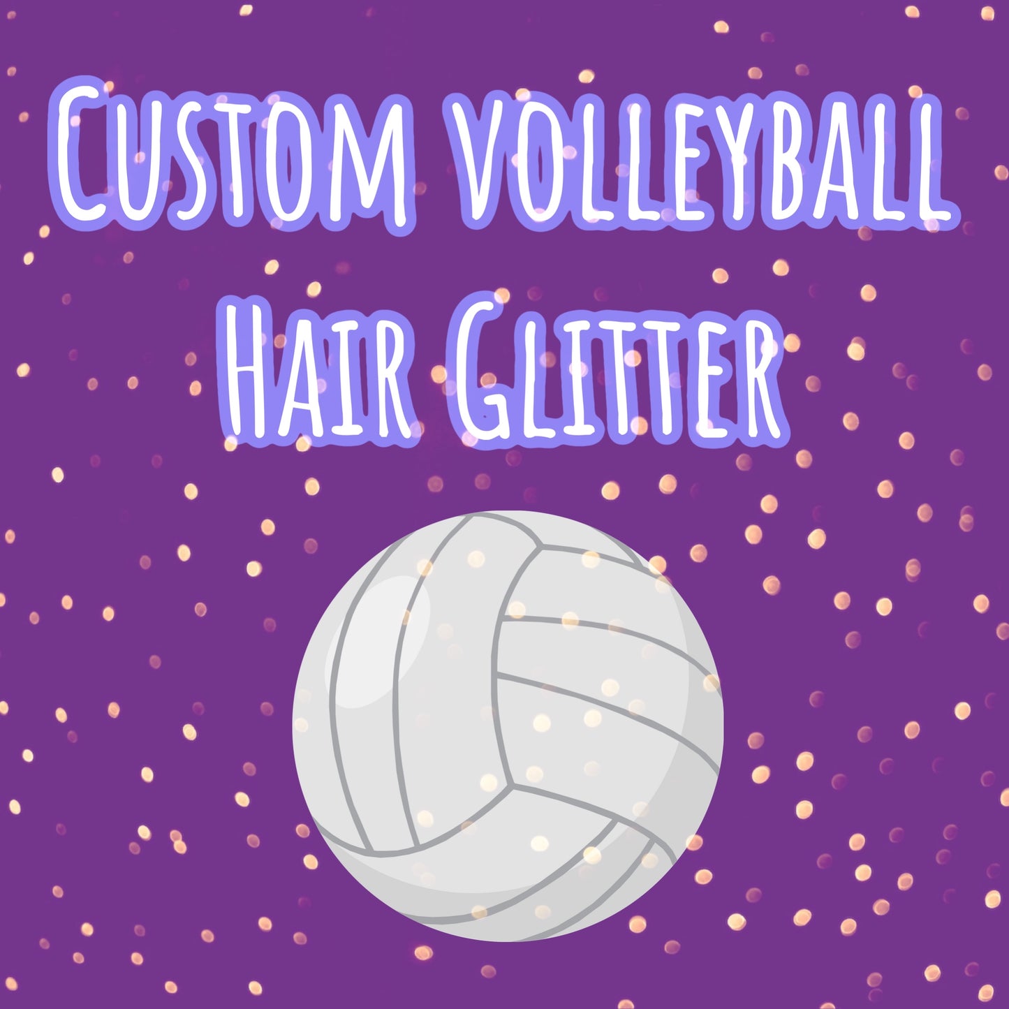 Custom Volleyball Hair Glitter- SINGLE COLOR