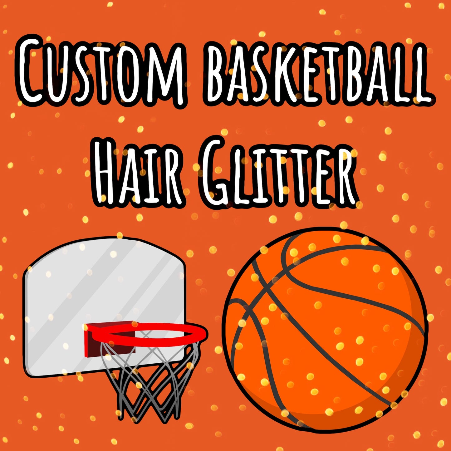 Custom Basketball Hair Glitter- SINGLE COLOR